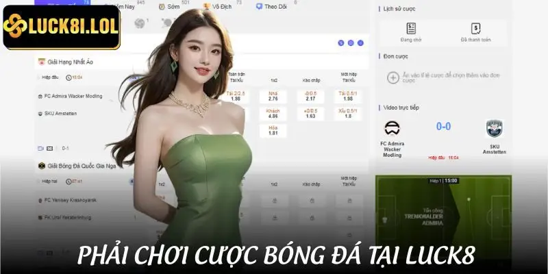 Cá cược bóng đá tại LUCK8 hội tụ nhiều yếu tố chất lượng cao